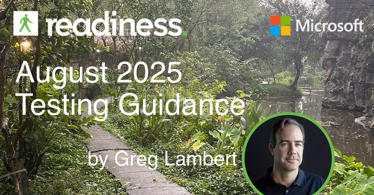 Each month, the Readiness team analyzes Microsoft&#8217;s latest updates and provides technically sound, actionable testing plans. August&#8217;s release brings updates to core Windows components, with significant changes affecting printing