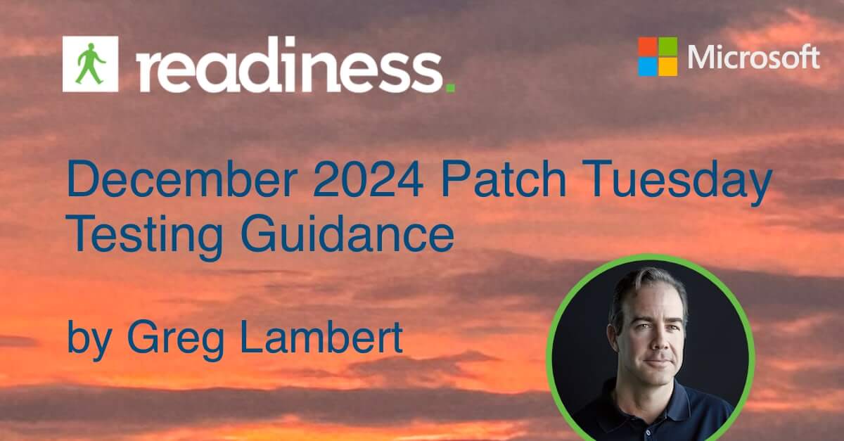 Each month, the team at Readiness analyses the latest Patch Tuesday updates from Microsoft and provides detailed, actionable testing guidance. This guidance is based on assessing a large application portfolio and a detailed analysis of the 
