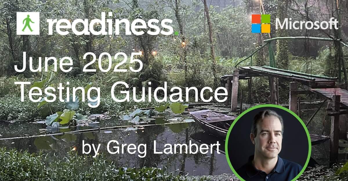 Each month, the Readiness team analyzes Microsoft’s latest updates and provides technically sound, actionable testing plans. While June’s release includes no stated functional changes, many foundational components across authentication, sto